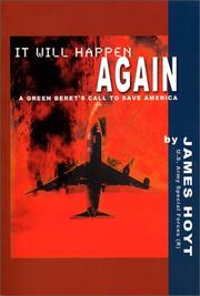 Cover of: It Will Happen Again: A Green Beret's Call to Save America