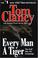 Cover of: Every Man a Tiger