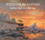 Cover of: William Bradford: Sailing Ships & Arctic Seas