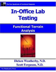 In-office lab testing by Dicken Weatherby