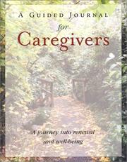 Cover of: A Guided Journal for Caregivers