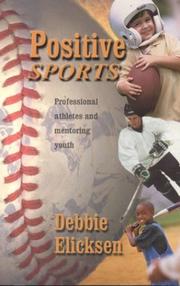 Cover of: Positive Sports: Professional Athletes and Mentoring Youth