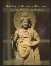 Cover of: Buddhas, Bodhisattvas, Khadromas and the Way of the Pilgrim | Simhananda