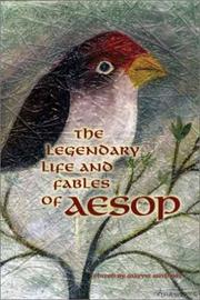 Cover of: The Legendary Life and Fables of Aesop