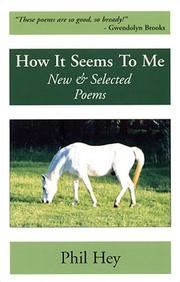 Cover of: How It Seems to Me: New & Selected Poems