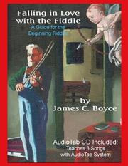 Falling in Love with the Fiddle by James C. Boyce