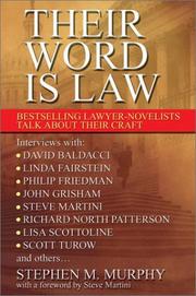 Their word is law by Stephen M. Murphy
