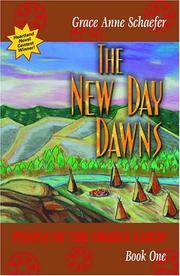 Cover of: The New Day Dawns | Grace Anne Schaefer