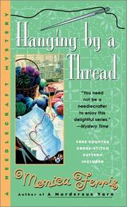 Cover of: Hanging by a Thread: A Needlecraft Mystery - 6