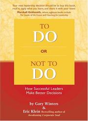 Cover of: To Do or Not To Do: How Successful Leaders Make Better Decisions