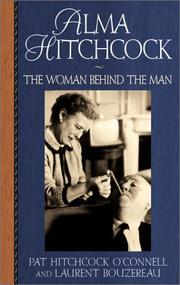 Cover of: Alma Hitchcock: the woman behind the man