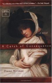 Cover of: A catch of consequence by Diana Norman