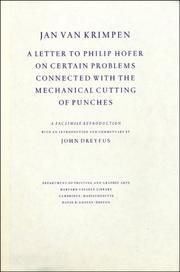 Cover of: Jan van Krimpen: A Letter to Philip Hofer on Certain Problems Connected with the Mechanical Cutting of Punches (Houghton Library Publications)