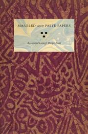 Cover of: Marbled and Paste Papers: Rosamond Loring's Recipe Book (Houghton Library Publications)