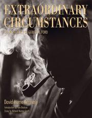 Cover of: Extraordinary Circumstances by David Hume Kennerly, Richard Norton Smith