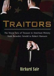Cover of: Traitors: The Worst Act of Treason in American History from Benedict Arnold to Robert Hans