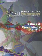 Cover of: Technical Proceedings of the 2006 NSTI Nanotechnology Conference and Trade Show, Volume 2 (NSTI Nanotech: Technical Proceedings)