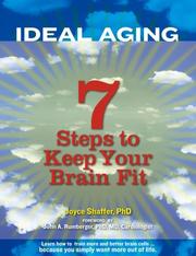 Ideal Aging(TM) by Joyce Shaffer; PhD