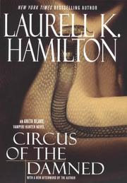 Cover of: Circus of the damned by Laurell K. Hamilton
