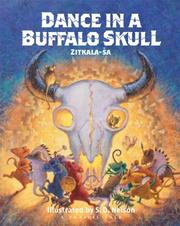 Cover of: Dance in a Buffalo Skull (Prairie Tales) by Zitkala-Sa