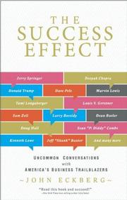 Cover of: The Success Effect: Uncommon Conversations with America's Business Trailblazers