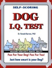 Cover of: Dog IQ Test: Fun for You, Fun for Your Pet. How Smart Is Your Dog?