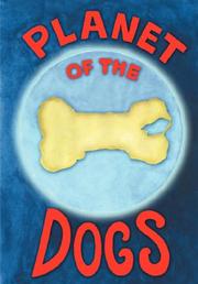 Planet Of The Dogs by Robert McCarty