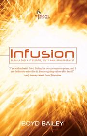 Cover of: Infusion: 90 Daily Doses of Wisdom, Truth and Encouragement