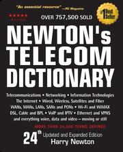 Cover of: Newton's Telecom Dictionary, 24th Edition: Telecommunications, Networking, Information Technologies, The Internet (Newton's Telecom Dictionary)