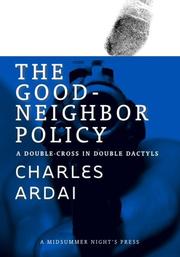 Cover of: The Good-Neighbor Policy: A Double-Cross in Double Dactyls