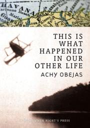 Cover of: This Is What Happened in Our Other Life by Achy Obejas