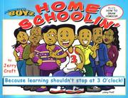 Cover of: Mama's Boyz: Home Schoolin, Because Learning Shouldn't Stop at 3 O'clock!