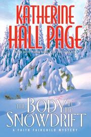 The body in the snowdrift by Katherine Hall Page