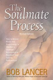 The Soulmate Process by Bob Lancer