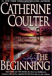 The beginning by Catherine Coulter