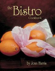 Cover of: the Bistro Cookbook