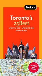 Cover of: Fodor's Toronto's 25 Best, 6th Edition (25 Best)