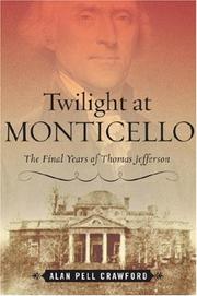 Twilight at Monticello by Alan Pell Crawford