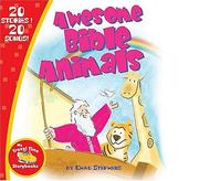 Cover of: My Travel Time Storybooks: Awesome Bible Animals (Travel Time)