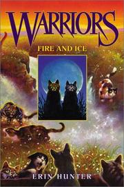Fire and Ice by Erin Hunter, Dave Stevenson