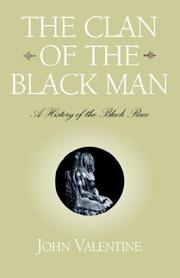 Cover of: The Clan of the Black Man: A History of the Black Race
