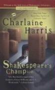 Cover of: Shakespeare's Champion (The Second Lily Bard Mystery) by Charlaine Harris