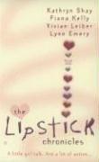 Cover of: The Lipstick Chronicles: Book One (Berkley Sensation)