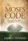 Cover of: The Moses Code