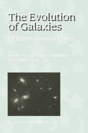 The evolution of galaxies. 1, Observational clues