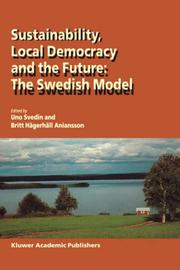 Sustainability, local democracy and the future : the Swedish model