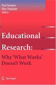 Cover of: Educational Research: Why 'What Works' Doesn't Work