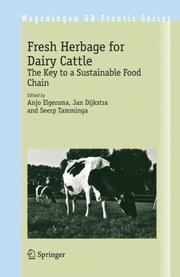 Fresh herbage for dairy cattle : the key to a sustainable food chain