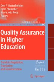 Cover of: Quality Assurance in Higher Education: Trends in Regulation, Translation and Transformation (Higher Education Dynamics)