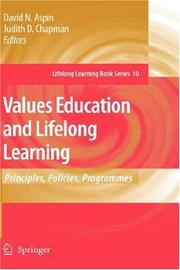 Cover of: Values Education and Lifelong Learning: Principles, Policies, Programmes (Lifelong Learning Book Series)